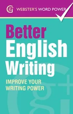 Moody |  Webster's Word Power Better English Writing | eBook | Sack Fachmedien