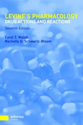 Walsh / Schwartz-Bloom |  Pharmacology | Buch |  Sack Fachmedien