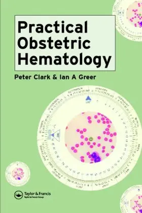 Clark / Greer |  Practical Obstetric Hematology | Buch |  Sack Fachmedien