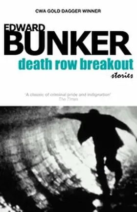 Bunker |  Death Row Breakout Stories | eBook | Sack Fachmedien