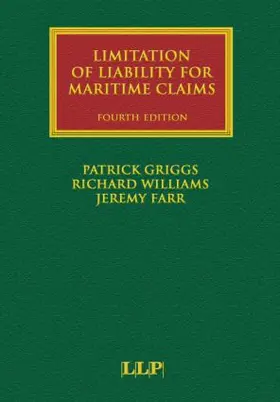 Griggs / Williams / Farr |  Limitation of Liability for Maritime Claims | Buch |  Sack Fachmedien