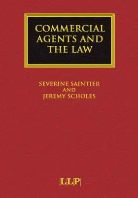 Saintier / Scholes |  Commercial Agents and the Law | Buch |  Sack Fachmedien