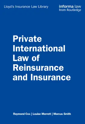 Cox / Merrett |  Private International Law of Reinsurance and Insurance | Buch |  Sack Fachmedien