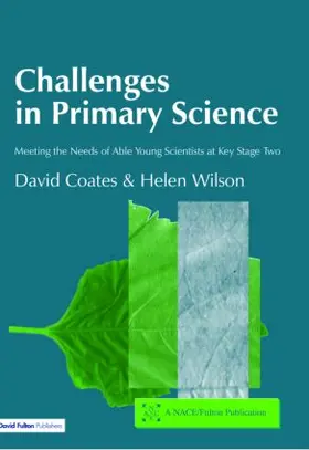 Coates / Wilson |  Challenges in Primary Science | Buch |  Sack Fachmedien