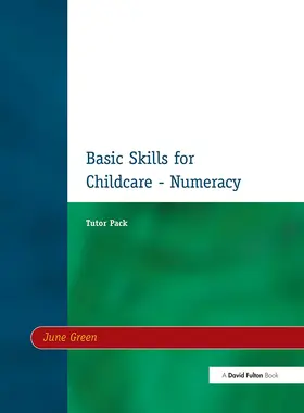 Green | Basic Skills for Childcare - Numeracy | Buch | 978-1-84312-023-0 | sack.de