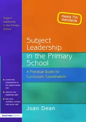 Dean |  Subject Leadership in the Primary School | Buch |  Sack Fachmedien