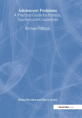 Nicolson / Ayers |  Adolescent Problems | Buch |  Sack Fachmedien