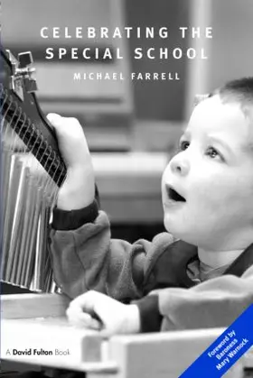 Farrell | Celebrating the Special School | Buch | 978-1-84312-407-8 | www2.sack.de