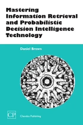 Brown |  Brown, D: MASTERING INFO RETRIEVAL & PRO | Buch |  Sack Fachmedien