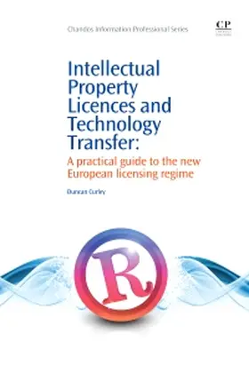 Curley |  Curley, D: INTELLECTUAL PROPERTY LICENCES | Buch |  Sack Fachmedien