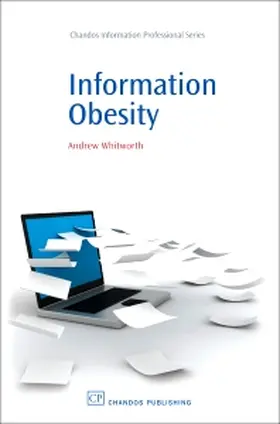 Whitworth | Information Obesity | Buch | 978-1-84334-449-0 | sack.de