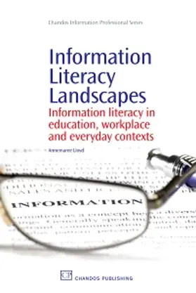 Lloyd | INFO LITERACY LANDSCAPES | Buch | 978-1-84334-507-7 | www2.sack.de