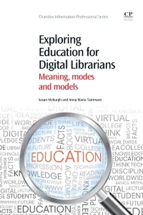 Myburgh / Tammaro |  Myburgh, S: EXPLORING EDUCATION FOR DIGITA | Buch |  Sack Fachmedien