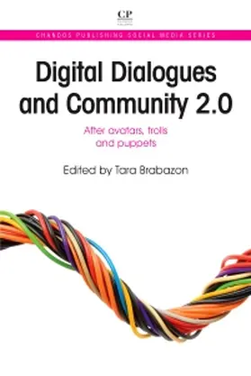 Brabazon |  Digital Dialogues and Community 2.0 | Buch |  Sack Fachmedien