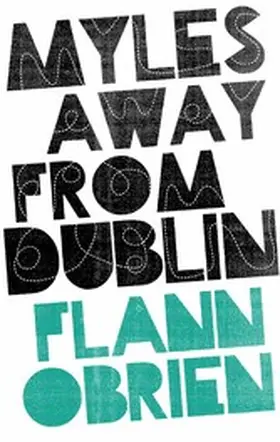 O'Brien |  Myles away from Dublin | eBook | Sack Fachmedien