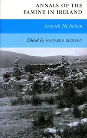 Nicholson / Murphy |  Annals of the Famine In Ireland | eBook | Sack Fachmedien