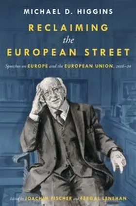 Higgins / Fischer / Lenehan |  Reclaiming the European Street | eBook | Sack Fachmedien