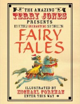 Jones |  The Fantastic World of Terry Jones: Fairy Tales | eBook | Sack Fachmedien