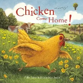 Faber |  Chicken Come Home! | eBook | Sack Fachmedien
