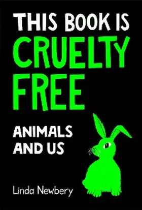 Newbery |  This Book is Cruelty-Free | eBook | Sack Fachmedien