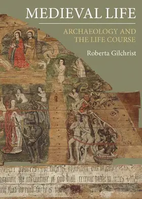 Gilchrist | Medieval Life | Buch | 978-1-84383-722-0 | sack.de