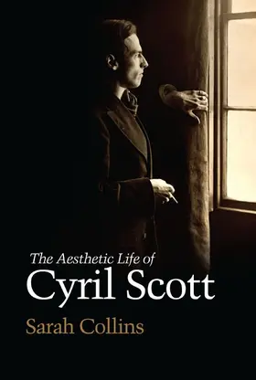 Collins | The Aesthetic Life of Cyril Scott | Buch | 978-1-84383-807-4 | sack.de