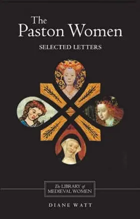 Watt |  The Paston Women: Selected Letters | Buch |  Sack Fachmedien