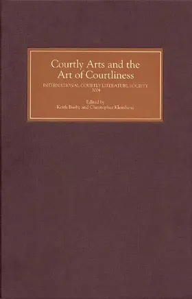 Busby / Kleinhenz |  Courtly Arts and the Art of Courtliness | Buch |  Sack Fachmedien