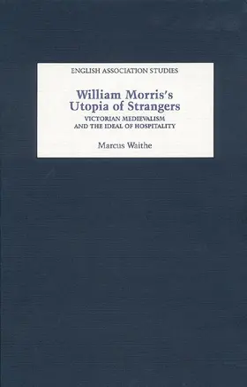 Waithe |  William Morris's Utopia of Strangers | Buch |  Sack Fachmedien