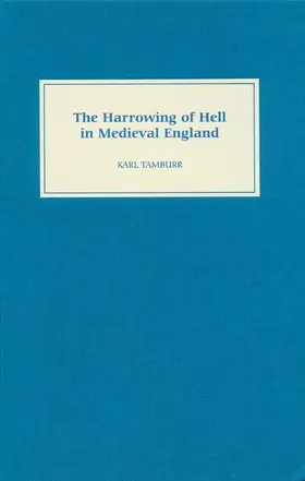 Tamburr |  The Harrowing of Hell in Medieval England | Buch |  Sack Fachmedien