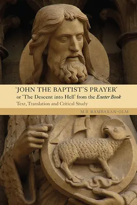 Rambaran-Olm |  John the Baptist's Prayer or the Descent Into Hell from the Exeter Book | Buch |  Sack Fachmedien