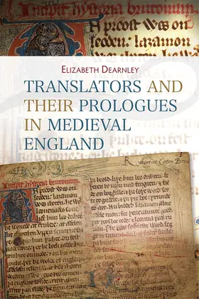 Dearnley | Translators and Their Prologues in Medieval England | Buch | 978-1-84384-442-6 | sack.de