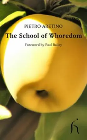 Aretino |  The School of Whoredom | eBook | Sack Fachmedien