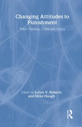 Roberts / Hough | Changing Attitudes to Punishment | Buch | 978-1-84392-003-8 | www2.sack.de