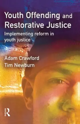 Crawford / Newburn |  Youth Offending and Restorative Justice | Buch |  Sack Fachmedien