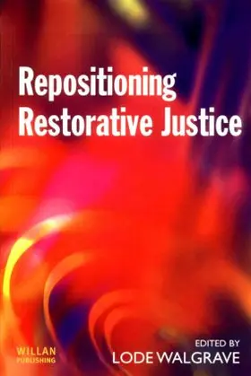 Walgrave |  Repositioning Restorative Justice | Buch |  Sack Fachmedien