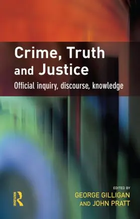Gilligan / Pratt |  Crime, Truth and Justice | Buch |  Sack Fachmedien