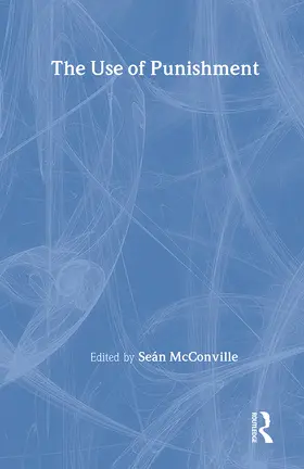 McConville |  The Use of Punishment | Buch |  Sack Fachmedien