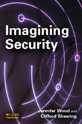 Wood / Shearing |  Imagining Security | Buch |  Sack Fachmedien