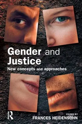 Heidensohn | Gender and Justice | Buch | 978-1-84392-200-1 | www2.sack.de