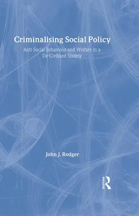 Rodger |  Criminalising Social Policy | Buch |  Sack Fachmedien