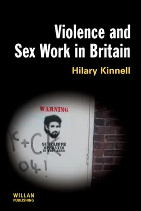 Kinnell |  Violence and Sex Work in Britain | Buch |  Sack Fachmedien