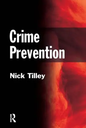 Tilley | Crime Prevention | Buch | 978-1-84392-395-4 | www2.sack.de