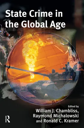 Chambliss / Michalowski / Kramer | State Crime in the Global Age | Buch | 978-1-84392-703-7 | sack.de