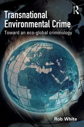 White | Transnational Environmental Crime | Buch | 978-1-84392-802-7 | www2.sack.de