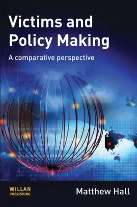 Hall |  Victims and Policy-Making | Buch |  Sack Fachmedien