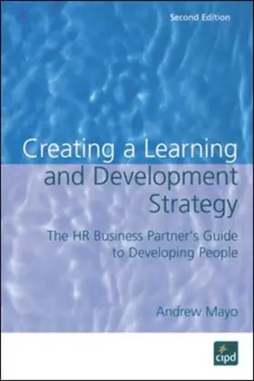 Mayo |  Creating a Learning and Development Strategy | Buch |  Sack Fachmedien