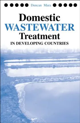 Mara |  Domestic Wastewater Treatment in Developing Countries | Buch |  Sack Fachmedien