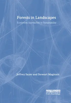 Sayer / Maginnis |  Forests in Landscapes | Buch |  Sack Fachmedien