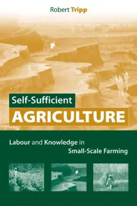 Tripp |  Self-Sufficient Agriculture | Buch |  Sack Fachmedien